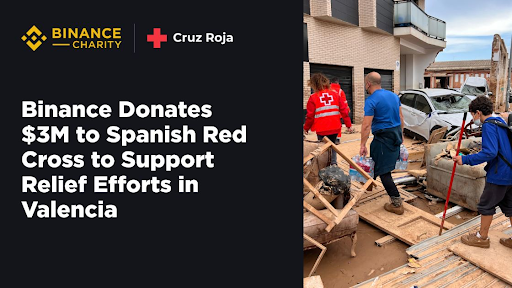 Binance Charity Donates $3M to Spain’s Red Cross to Support Flood Relief Efforts in Valencia