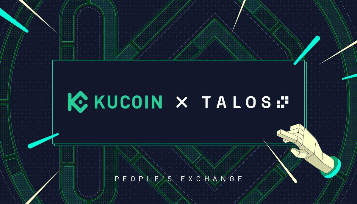 KuCoin Signs Partnership Deal With Talos To Boost Trading Asset Technology